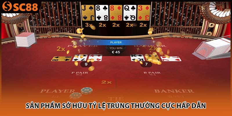 Sản phẩm sở hữu tỷ lệ trúng thưởng cực hấp dẫn